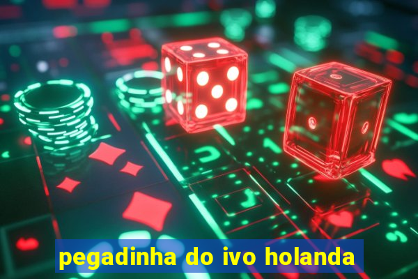 pegadinha do ivo holanda